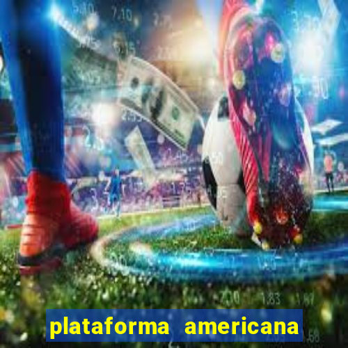 plataforma americana de jogos